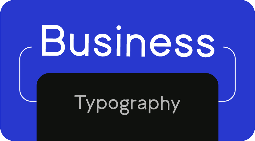 Why Your Business Needs a Consistent Typographic Style